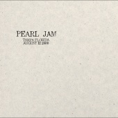 Pearl Jam - 2000.08.12 - Tampa, Florida [Live]