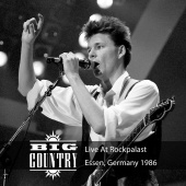 Big Country - Live at Rockpalast [Live, 1986 Essen]