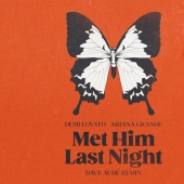 Demi Lovato - Met Him Last Night (feat. Ariana Grande) [Dave Audé Remix]