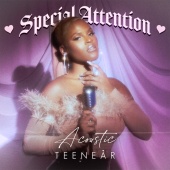 Teenear - Special Attention [Acoustic]