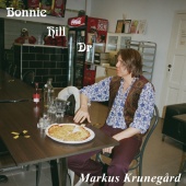 Markus Krunegård - Bonnie Hill Dr.