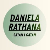Daniela Rathana - Satan i gatan