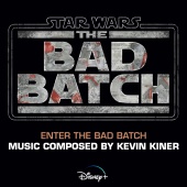 Kevin Kiner - Enter the Bad Batch [From 
