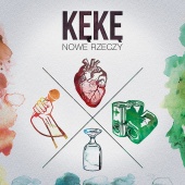Keke - Nowe Rzeczy