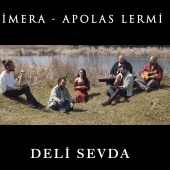 İmera - Deli Sevda (feat. Apolas Lermi)