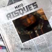 Mayo - Risques