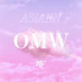 Asiahn - OMW