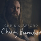 Chris Kläfford - Chasing Heartaches