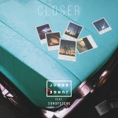 Junge Junge - Closer (feat. sonofsteve)