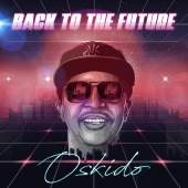 Oskido - Back To The Future