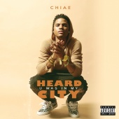 Chiae - Heard U Was In My City