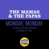 The Mamas & The Papas - Monday, Monday [Live On The Ed Sullivan Show, September 24, 1967]