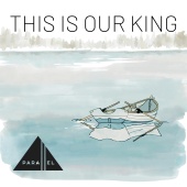 Parallel - This Is Our King