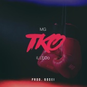 MG - TKO (feat. iLLEOo)