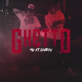 MG - Ghetto (feat. Sin Boy)