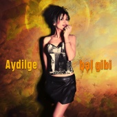 Aydilge - Bal Gibi