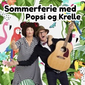 Popsi og Krelle - Sommerferie Med Popsi Og Krelle