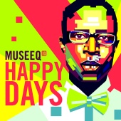 Museeq IQ - Happy Days