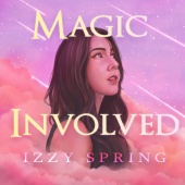 Izzy Spring - Magic Involved