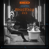 Bruninho & Davi - Banheirinho 2x2 [Acústico]
