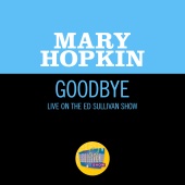 Mary Hopkin - Goodbye [Live On The Ed Sullivan Show, May 25, 1969]