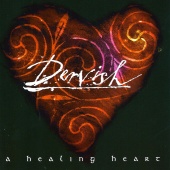 Dervish - A healIng heart