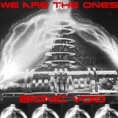 BIONIC VOID - WE ARE THE ONES