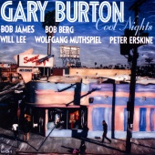 Gary Burton - Cool Nights