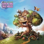 Seth Sentry - Super Cool Tree House