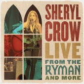 Sheryl Crow - Nobody’s Perfect (feat. Emmylou Harris) [Live from the Ryman / 2019]