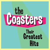 The Coasters - Their Greatest Hits