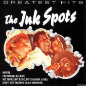 The Ink Spots - The Ink Spots Greatest Hits