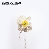 Sean Curran - Shake The Dust Off