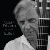Göran Fristorp - Göran Fristorp sjunger Edfelt