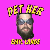 Emil Lange - Det Her