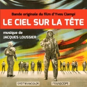 Jacques Loussier - Le ciel sur la tête [Original Movie Soundtrack]
