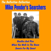 Mike Pender's Searchers - Mike Pender's Searchers: The Definitive Collection