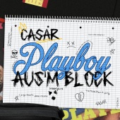 Cäsar - Playboy ausm Block