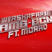 Ashafar - AMS - BCN (feat. Morad)