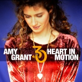 Amy Grant - Heart In Motion [30th Anniversary Edition]