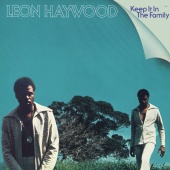 Leon Haywood - Keep It In The Family [Expanded Edition]