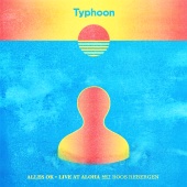 Typhoon - Alles Ok (feat. Roos Rebergen) [Live at Aloha]