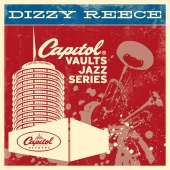 Dizzy Reece - The Capitol Vaults Jazz Series
