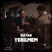 Sultan - Yenilmem