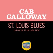 Cab Calloway - St. Louis Blues [Live On The Ed Sullivan Show, May 26, 1963]
