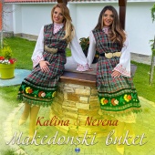 Kalina & Nevena - Makedonski buket