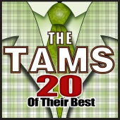 The Tams - 20 Of Their Best