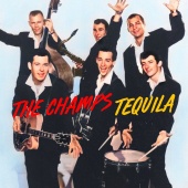 The Champs - Tequila [Rerecorded]