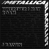 J. Balvin - Wherever I May Roam (feat. Metallica)