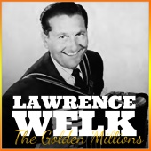Orquesta Lírica de Barcelona - Lawrence Welk: The Golden Millions